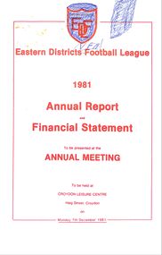 Booklet - Annual Report, Eastern Districts Football League (EDFL) Annual Report 1981