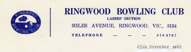 Document, Ringwood Bowls Club- Letterhead, Ringwood Bowling Club, Ladies Section, 1969