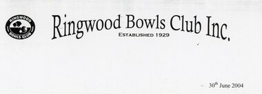 Document, Ringwood Bowls Club- Letterhead, Ringwood Bowls Club Inc., 2004
