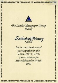 Certificate, The Leader Newspaper Groups thanks Southwood Primary School