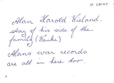 Archive, Collection of records (letters etc) relating to Adam Harold Wieland and the Wanke Family including his war records