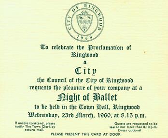 Photograph, Invitation to celebration of the proclamation of Ringwood as a City on 23rd March 1960 at Ringwood Town Hall, a Night of Ballet