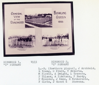 Photograph, Ringwood Bowling Club- 3 images of green and "C" Pennant Teams, 1933