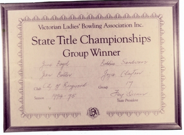 Photograph, Ringwood Bowling Club- Victorian Ladies' Bowling Association Inc (VLBA) State Title Championships- Inaugural Group 17 winners. 1994-95