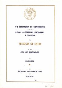Booklet, Ringwood City Council, City of Ringwood - Freedom of Entry Short program booklet for Royal Australian Engineers 3 Division - Procedure for Official Guests, 1965