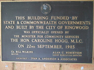 Photograph, Knaith Road Child Care Centre, Ringwood East, plaque offically opened on 22nd September 1985 by Hon. Caroline Hogg MLC