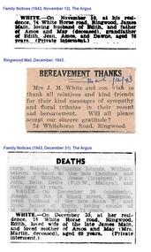 Newspaper - Clippings, Death Notices - James White and Edith White of Ringwood, - November, 1943