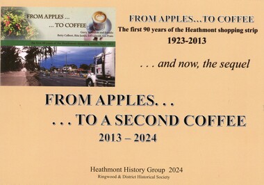 Book - Heathmont Shopping Strip, From Apples to a Second Coffee 2013-2024