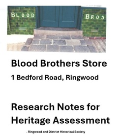 Book, Research Notes for Heritage Assessment  - Blood Brothers Store, 1 Bedford Road, Ringwood, Victoria - Circa 2000-2002