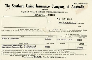 Document, 1951 House & Contents Renewal Notice to Mrs Godbehear, North Ringwood Orchardists, from The Southern Union Insurance Coy of Aust