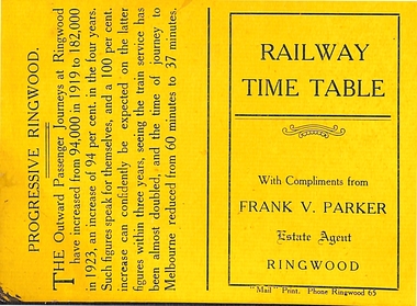Card, Railway Time Table c1921-1924 with compliments from Frank V. Parker Phone 131 -  Estate Agent. Ringwood to Melbourne and Melbourne to Ringwood