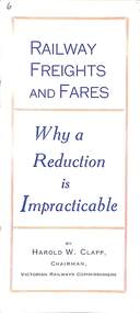 Document, Railway Freights and Fares - Subtitled: Why a reduction is impracticable