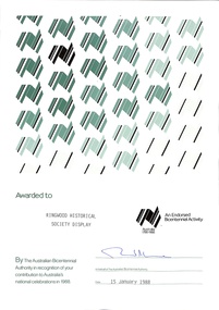 Certificate, Certificate: Awarded to Ringwood Historical Society Display by the Australian Bicentennial Authority in recognition of contribution to Australia's national celebrations in 1988