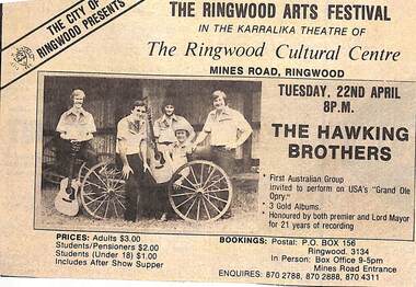 Newspaper - Clipping, The Ringwood Arts Festival, the Ringwood Cultural Centre, Karralika Theatre, Mines Rd., Ringwood on Tuesday, 22nd April at 8 pm. Features The Hawking Brothers