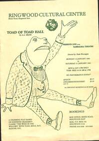 Booklet, Ringwood Cultural Centre - Toad of Toad Hall by A.A. Milne