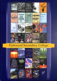 Magazine - Historical Supplement, Parkwood Secondary College 1979 to 2012