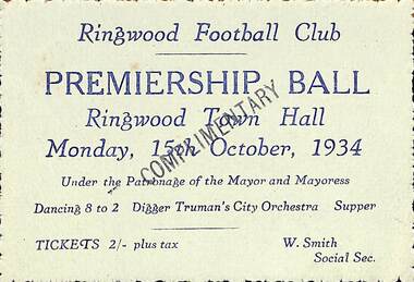 Card, Ringwood Football Club, PREMIERSHIP BALL, Ringwood Town Hall, Monday, 15th Ocrtober, 1934
