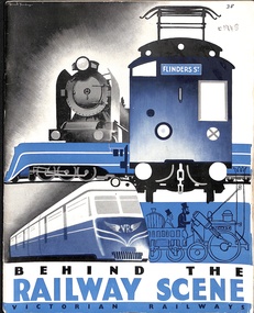Magazine, Victorian Railways - Behind the Railway Scene - c1948