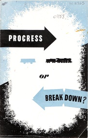 Booklet, Victorian Railways - Progress or Breakdown?  c1953