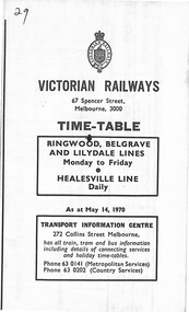 Document, Victorian Railways Timetable - Ringwood, Belgrave and Lilydale Lines and Healesville Line. May 14, 1970  (Mondays to Fridays)
