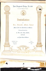Programme, East Ringwood Masonic Lodge No 668 - Installation of Bro. Alexander Martin Kofoed Master Elect, and Investiture of Officers, 19th September1952