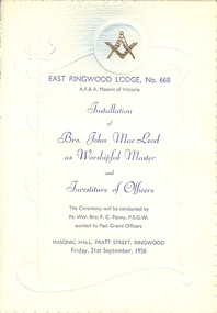 Programme, East Ringwood Masonic Lodge No 668 - Installation of Bro. John MacLeod as Worshipful Master, and Investiture of Officers, 21st September1956