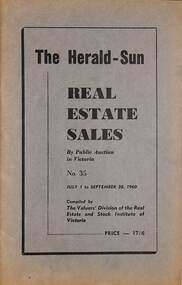 Booklet, The Herald-Sun Real Estate Sales By Public Auction in Victoria, July 1 to September 30, 1960