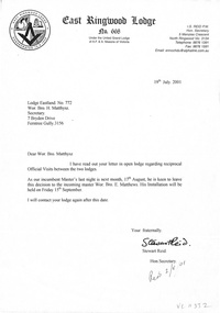 Letter, Masonic Lodge East RIngwood No 668 Letter to Wor Bro H. Matthysz (East Ringwood Lodge) regarding reciprocal visits between the two lodges. 19th July, 2001