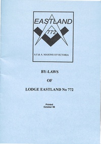 Document, Masonic Lodge Eastland No. 772 (Ringwood) - By Laws Official Approval September 1996