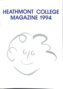 Magazine, Heathmont College - School Magazine 1994