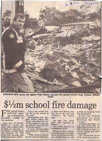 Newspaper, $1/2 school fire damage. Picture shows CROYDON MFB senior fire fighter Peter Barker surveying the gutted school wing. Picture: Simon Hoey