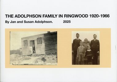 Book, The Adolphson Family in Ringwood 1920-1966 By Jan and Susan Adolphson - 2025