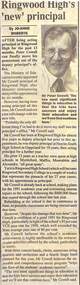 Newspaper, Ringwood High's "new" principal. By Jo-Anne Roberts. Unnamed newspaper dated 23/1/91