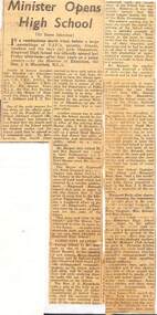 Newspaper, Minister opens High School (By Esme Johnston) --- from unidentified newspaper 24/4/1958