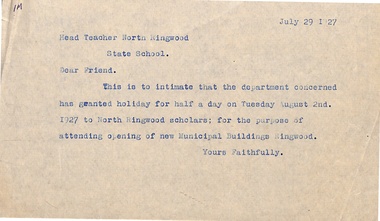 Letter, North Ringwood State School - Letter re half day holiday July 29 1927 for municpal buildings opening