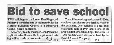 Newspaper, Ringwood East Primary School - Newspaper Clippings - April and June 1994 - Saving Historic School Buildings