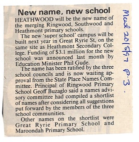 Newspaper, Great Ryrie Primary School, Heathmont - Newspaper Clipping - 20 March 1997 - "New Name, New School" - reported as Heathwood