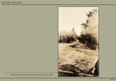 Photograph - Powerpoint Slide - Historic Reaghill - Ringwood East,Victoria, Caption: Bedford Road from Mrs John Blood's house, 1909