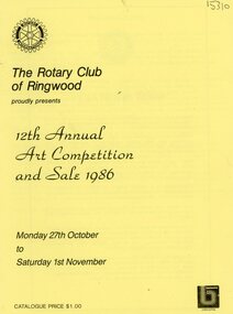 Booklet, Exhibition program for 12th Ringwood Rotary Club Art Competition and Sale at Eastland in 1986