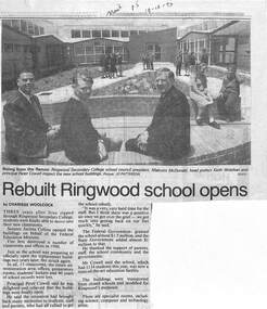 Newspaper, Ringwood Secondary College - Rebuilt Ringwood school opens - by Charisse Woolcock - From the Mail, 19-12-95, Page 5