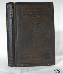 Book, Hospital Organization and Operation, 1924