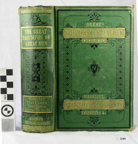 Book - Anthology of Biographical sketches, James Mason ( Compiler & Editior), The Great Triumphs of Great Men, 1879
