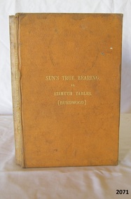Book, Suns True Bearing or Azimuth Tables