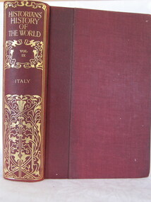Book - Reference Book/History, Henry Smith Williams, The Historians History of the World Vol 9 set 1 - Edited by Henry Smith Williams L.L.D. Published by “The Times” 1908, 1908