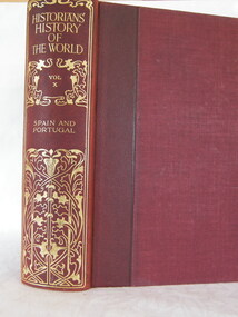 Book - Reference Book/History, Henry Smith Williams, The Historians History of the World Vol 10 set 1 - Edited by Henry Smith Williams L.L.D. Published by “The Times” 1908, 1908