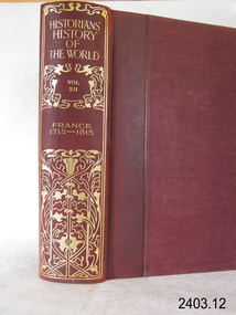 Book - Reference Book/History, Henry Smith Williams, The Historians History of the World Vol 12 set 1 - Edited by Henry Smith Williams L.L.D. Published by “The Times” 1908, 1908