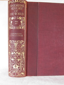 Book - Reference Book/History, Henry Smith Williams, The Historians History of the World Vol 15 set 1 - Edited by Henry Smith Williams L.L.D. Published by “The Times” 1908, 1908