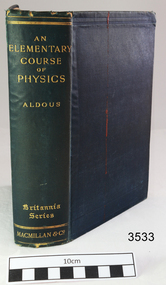 Book, Macmillan and Co. Limited, An Elementary Course of Physics, 1900