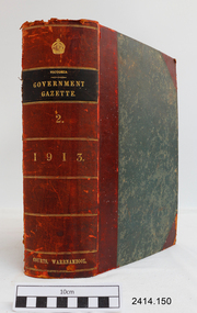 Book, The Victoria Government Gazette 1913  2 Vol 150 (CL)