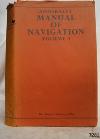 Book, Admiralty Manual of Navigation Vol 1
